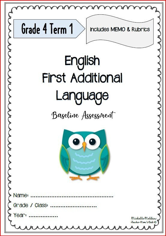 ENGLISH FAL BASELINE ASSESSMENT TERM 1 GRADE 4