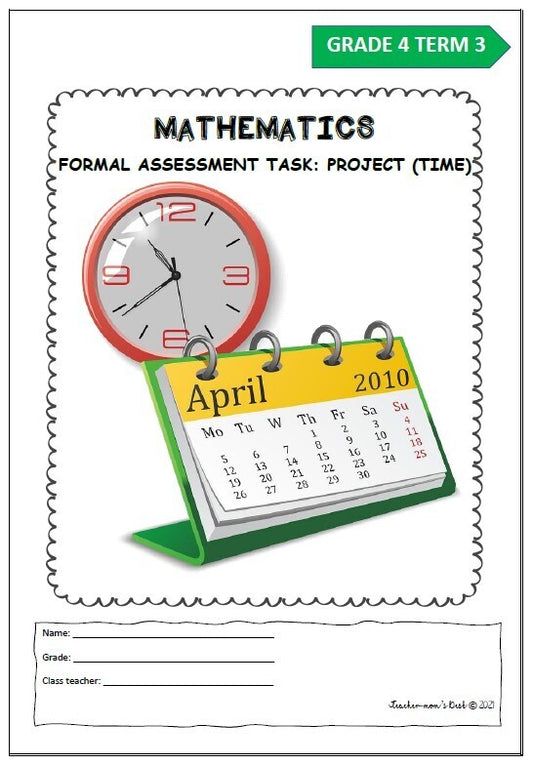 MATHS FAT PROJECT: TIME GR 4 TERM 3