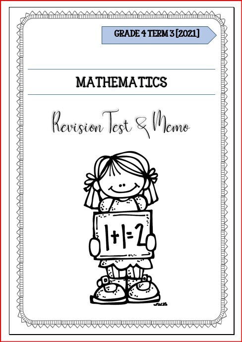MATHS REVISION TEST & MEMO GR 4 TERM 3
