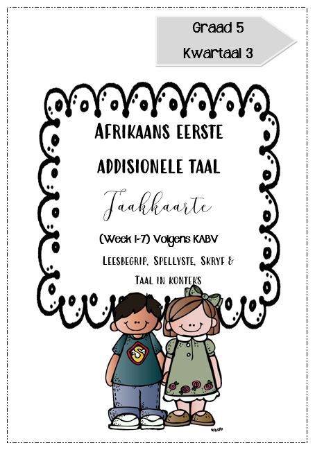 AFRIKAANS EAT WERKBOEK KW 3 GRAAD 5