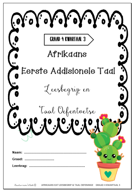 AFR EAT LEESBEGRIP & TAAL OEFENTOETSE GR 4 KW 3