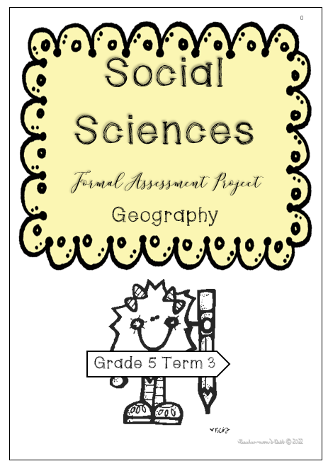 SOCIAL SCIENCES GEOGRAPHY FAT PROJECT GR 5 TERM 3 2022