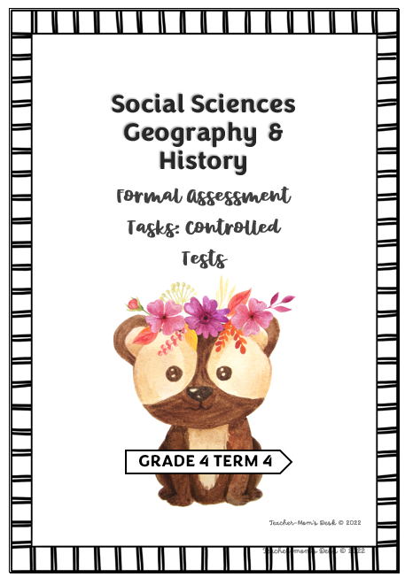 SOCIAL SCIENCES GEOG & HISTORY FAT GR 4 TERM 4