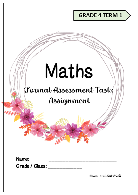 MATHS FAT: ASSIGNMENT GR 4 TERM 1 – Teacher-mom's Desk