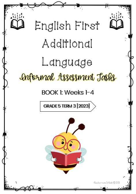 ENGLISH FAL INFORMAL ASSESSMENT GR 5 TERM 3 [BOOK 1] 2023