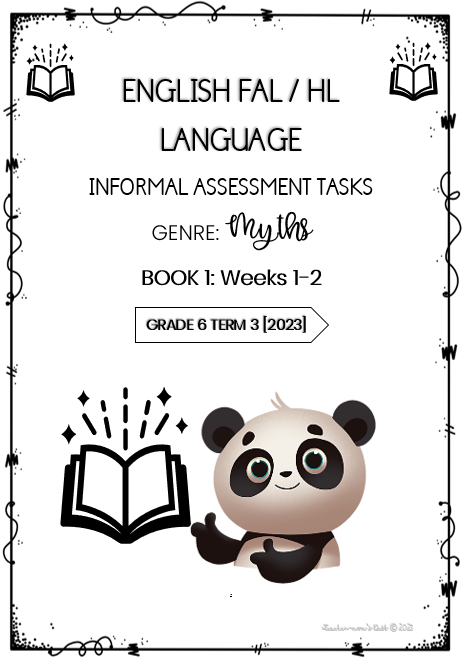 ENGLISH FAL /HL INFORMAL ASSESSMENT GR 6 TERM 3 [BOOK 1]