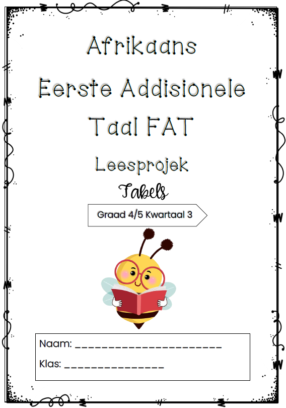 AFRIKAANS FAL READING PROJECT: FABLES GR 4/5 TERM 3
