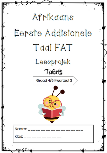 AFRIKAANS FAL READING PROJECT: FABLES GR 4/5 TERM 3