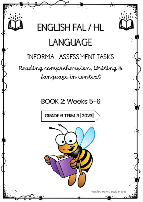 ENGLISH FAL / HL INFORMAL ASSESSMENT TASKS BOOK 2 GR 6 TERM 3 [2023]