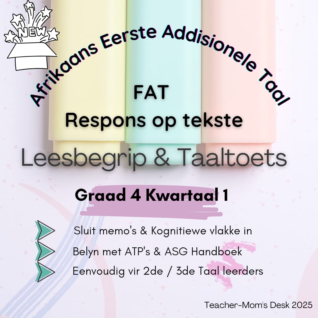 AFRIKAANS EAT FAT GR 4 KW 1 2025 LEESBEGRIP & TAAL
