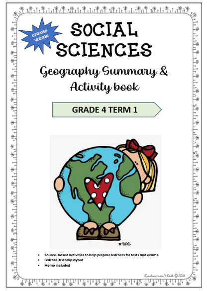 SS GEOGRAPHY SUMMARY NOTES AND WORKSHEETS GR 4 TERM 1 (Updated)